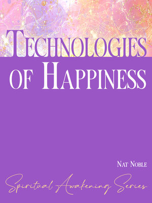 cover image of Technologies of Happiness